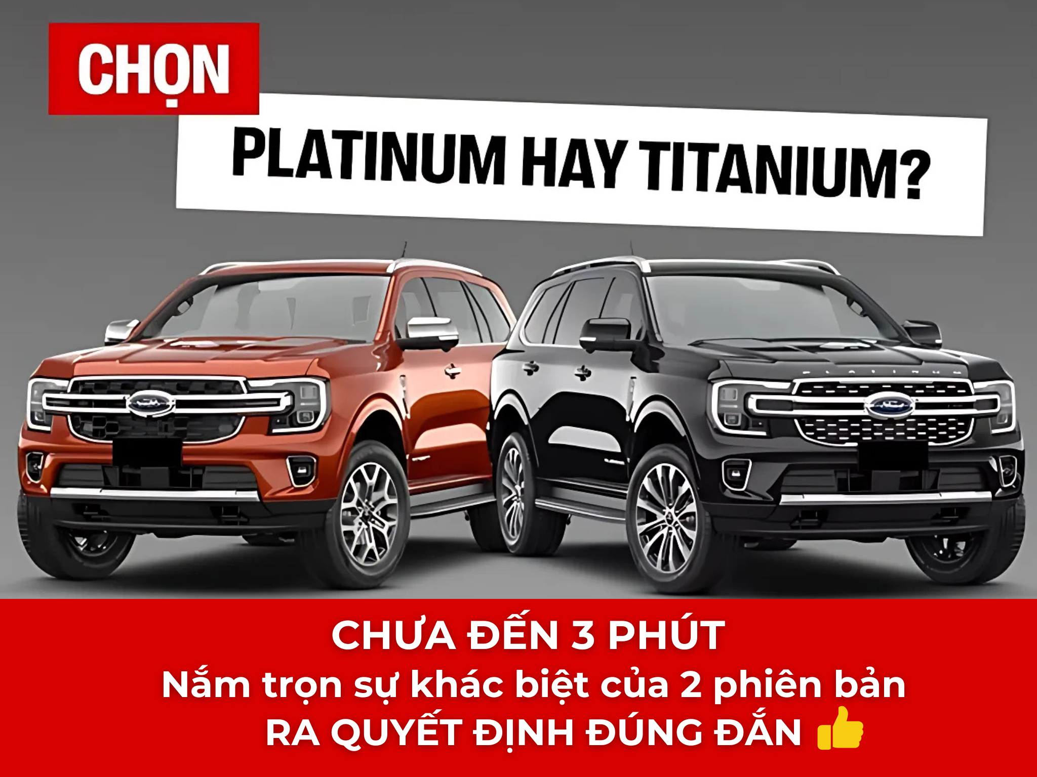 So Sánh Ford Everest Platinum và Titanium+: Đâu Là Lựa Chọn Có Lợi Nhất?