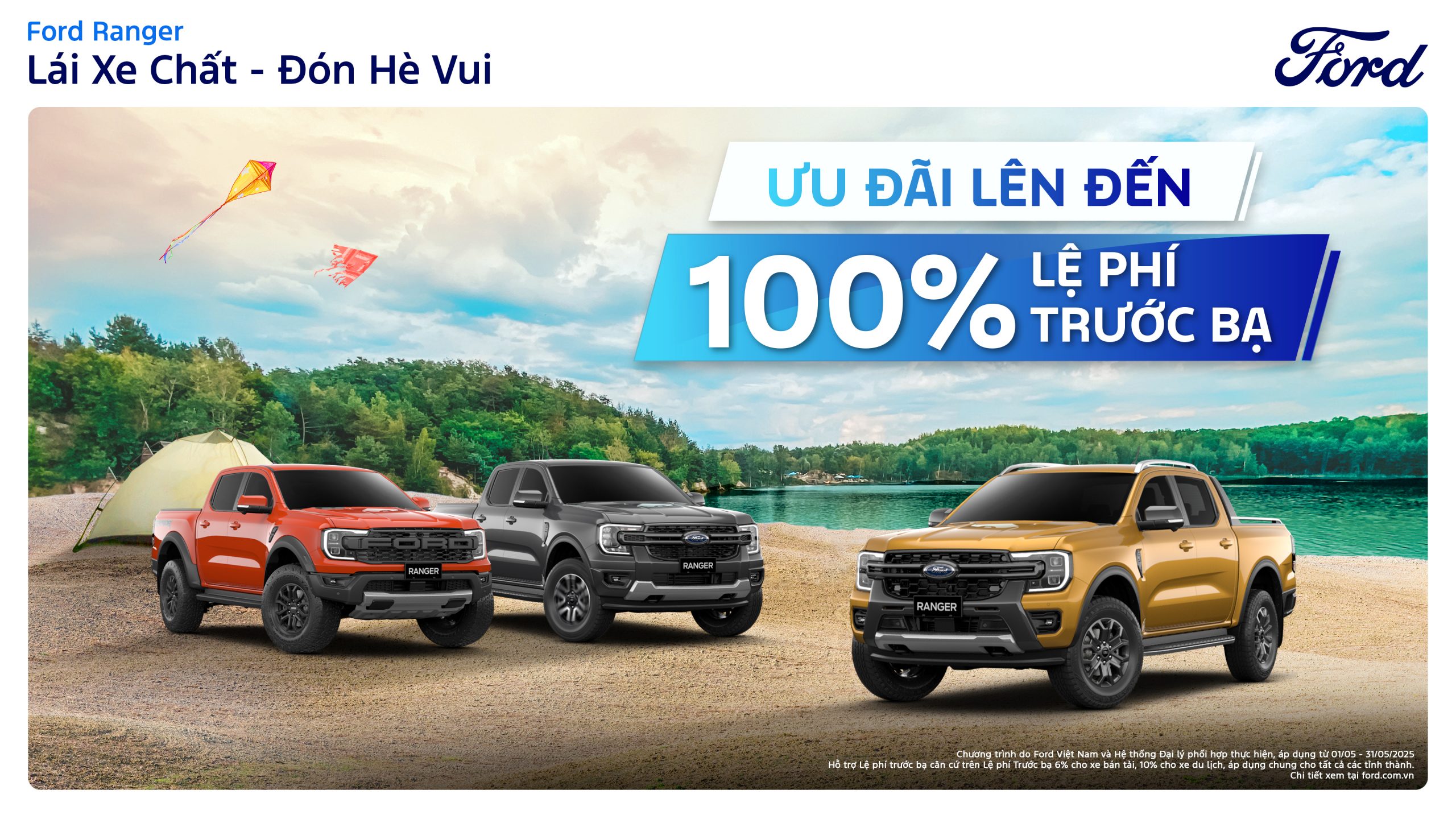 Ưu đãi xe Ford tháng 5 năm 2025 “Lái xe chất- đón hè vui”