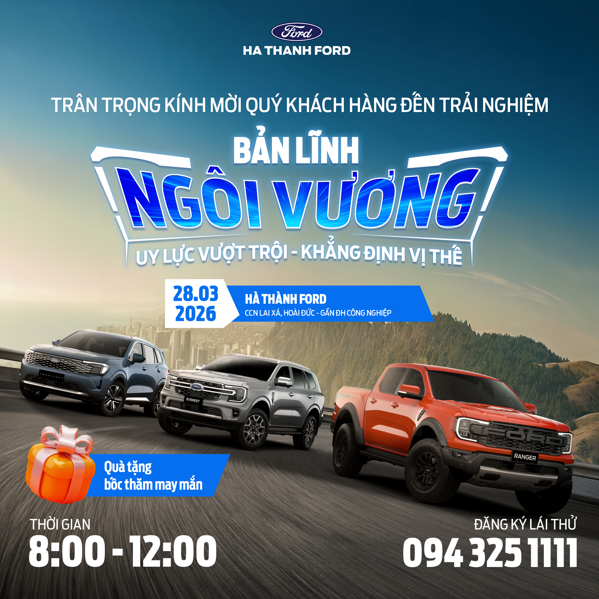 Lái thử xe Ford "Bản lĩnh ngôi vương" Lái thử xe Ford "Bản lĩnh ngôi vương"