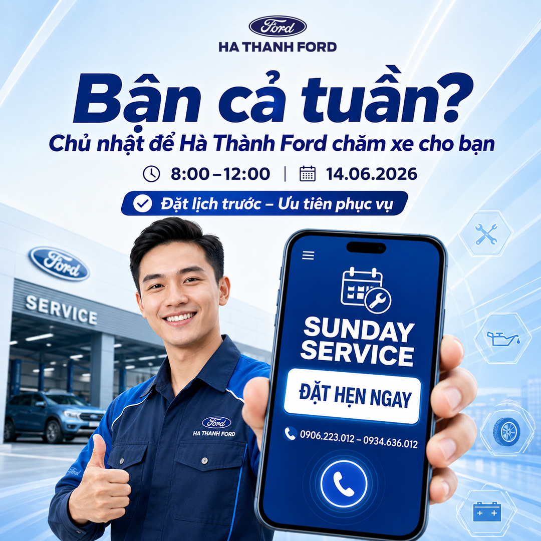 Dịch vụ xe Ford chủ nhật tháng 6/2026 Dịch vụ xe Ford chủ nhật tháng 6/2026