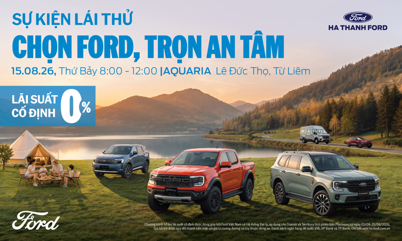 Lái Thử Xe Ford Tháng 8/2026 — “Chọn Ford, Trọn An Tâm” Cùng Hà Thành Ford