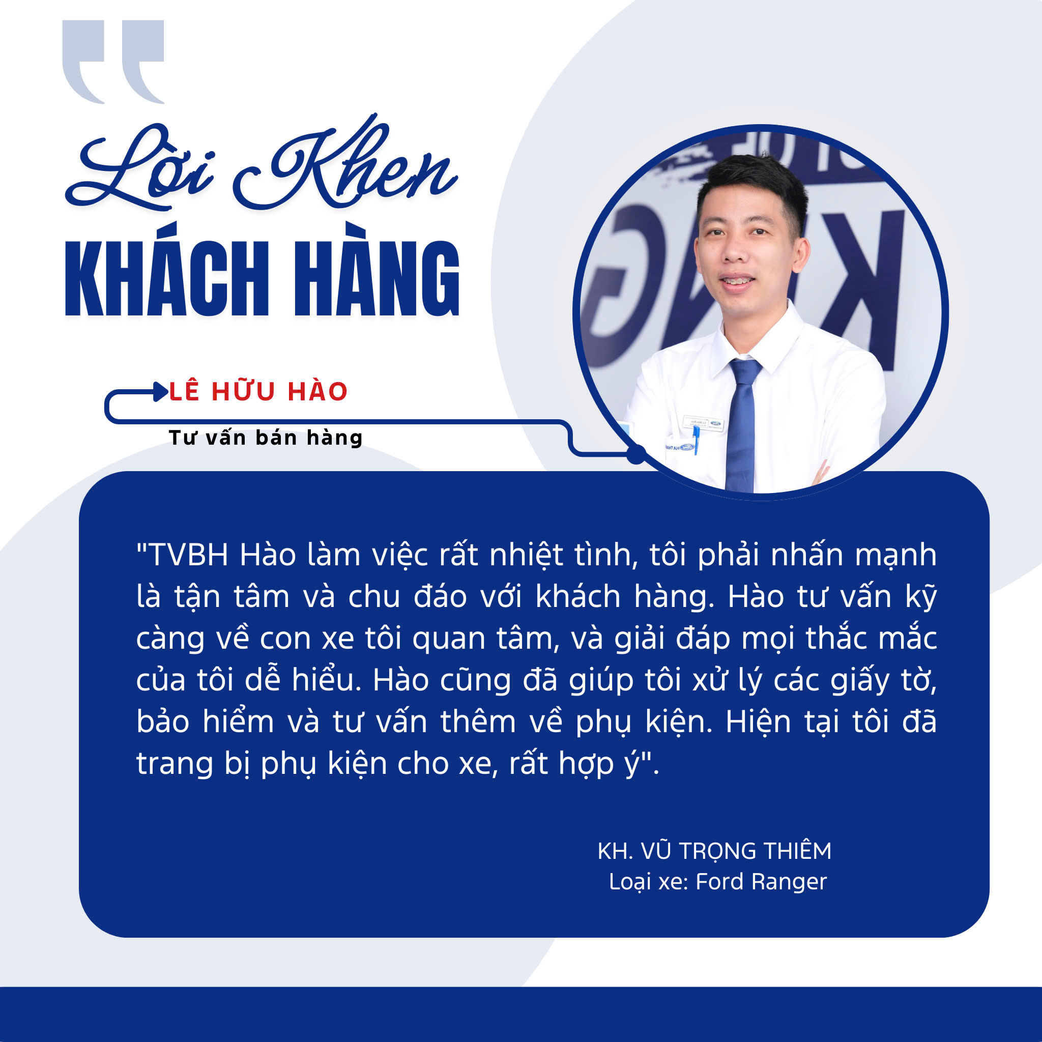 Feedback khách hàng tháng 08 dành tặng TVBH Lê Hữu Hào Feedback khách hàng tháng 08 dành tặng TVBH Lê Hữu Hào