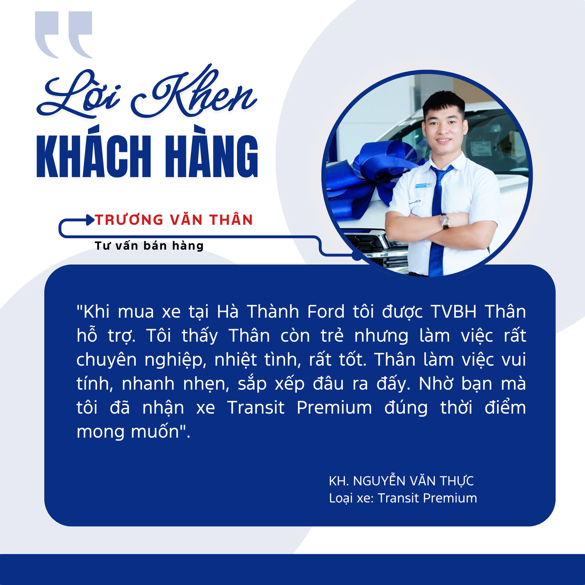 Feedback khách hàng tháng 08 dành tặng TVBH Trương Văn Thân Feedback khách hàng tháng 08 dành tặng TVBH Trương Văn Thân