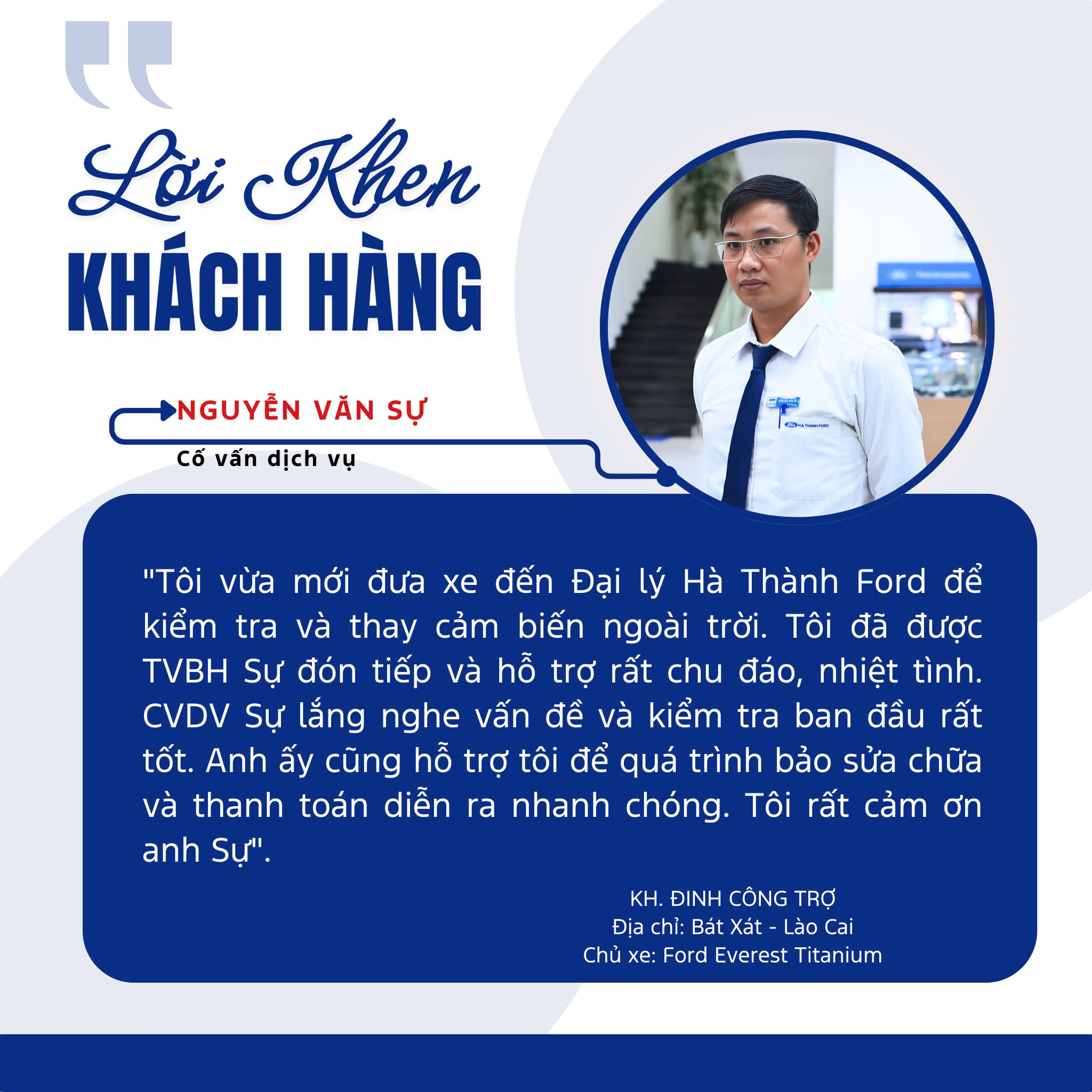 Feedback dành tặng cố vấn dịch vụ Nguyễn Văn Sự Feedback dành tặng cố vấn dịch vụ Nguyễn Văn Sự